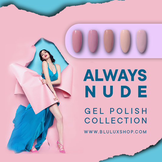 Always Nude Gel Polish Collection